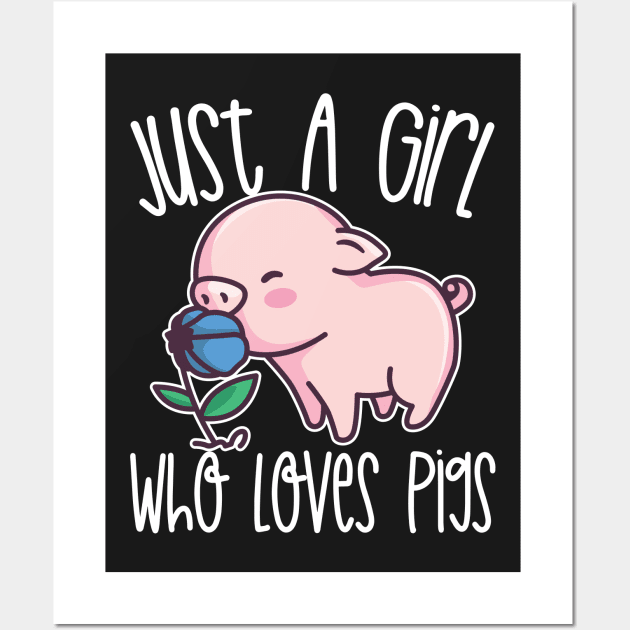 Just A Girl Who Loves Pigs Gift product Wall Art by theodoros20